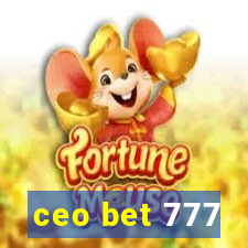 ceo bet 777